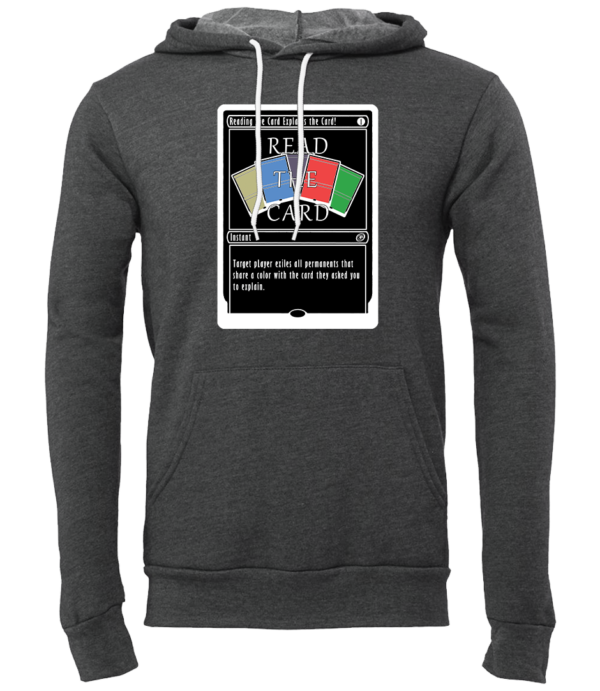 Read The Card! MTG Sweatshirt